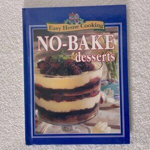 Vintage Easy  Home Cooking NoBake Desserts Cookbook